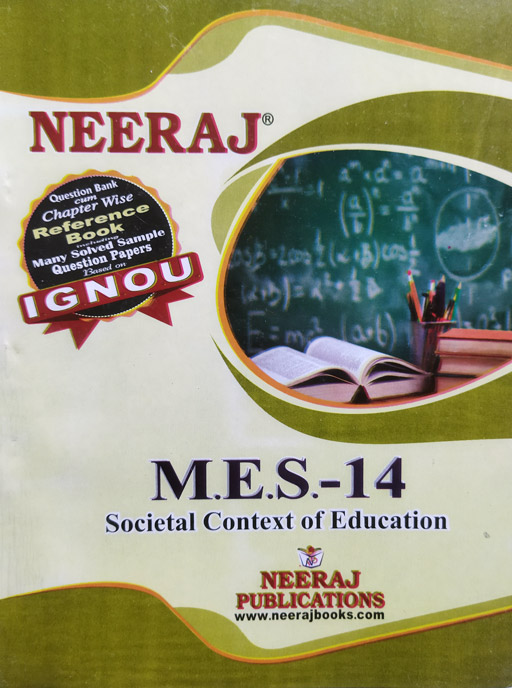 Neeraj IGNOU M.E.S 14 Social Context Of Education